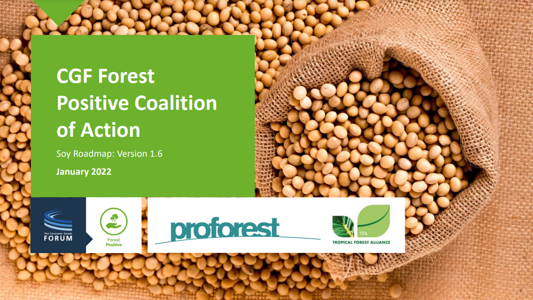 CGF Forest Positive Coalition of Action Soy Roadmap: Version 1.6