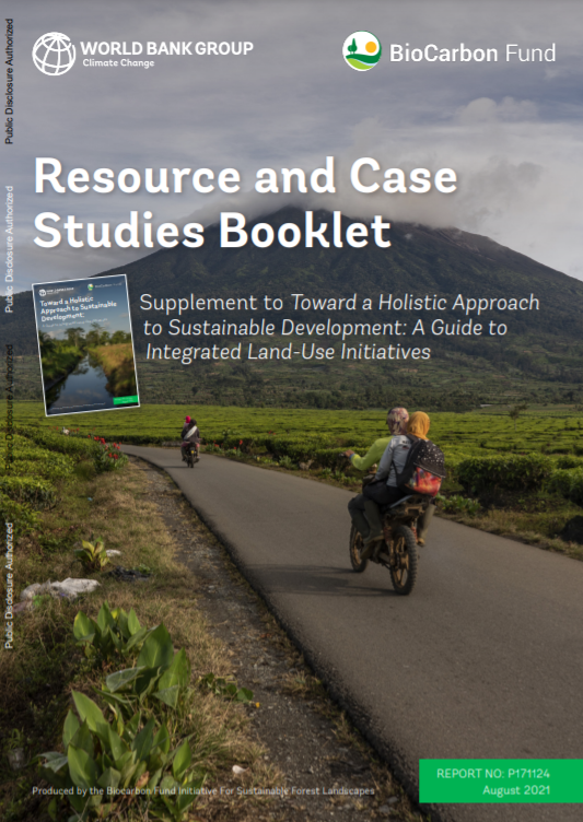 A Guide to Integrated Land Use Initiatives: Resource and Case Studies Booklet