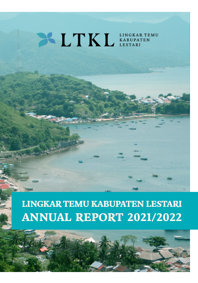 Indonesia’s Sustainable Districts Association LTKL Annual Report 2021/2022