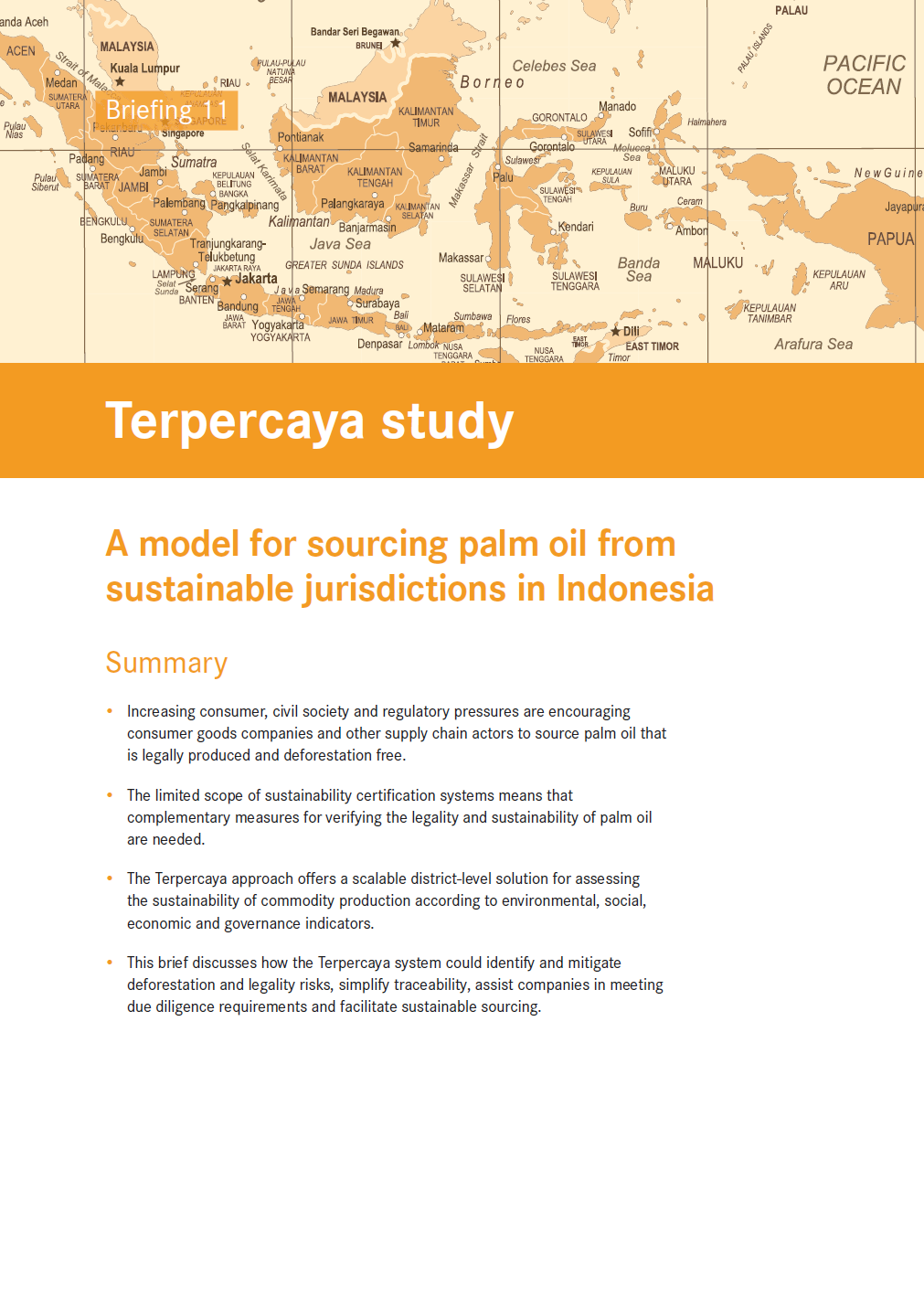 Terpercaya Study: A Model for Sourcing Palm Oil from Sustainable Jurisdictions in Indonesia