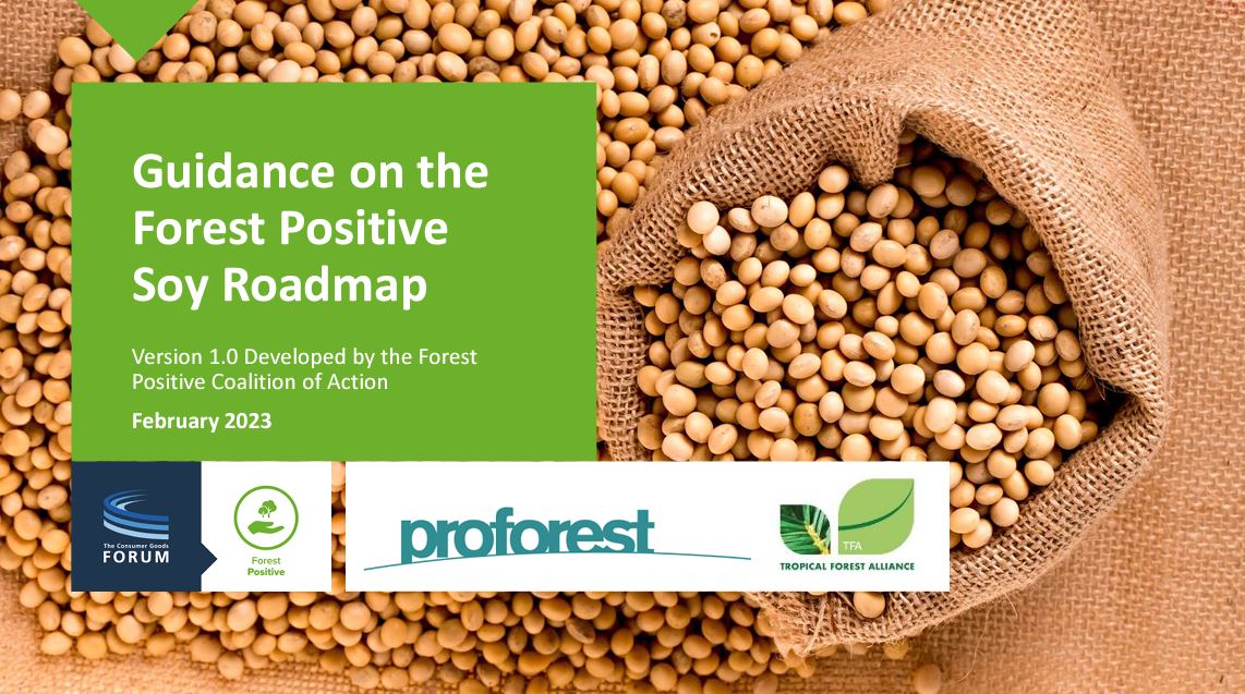 Guidance on the Forest Positive Soy Roadmap