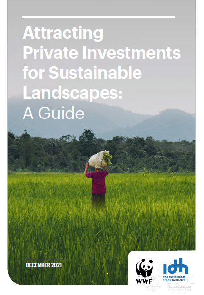 Attracting Private Investments for Sustainable Landscapes: A Guide